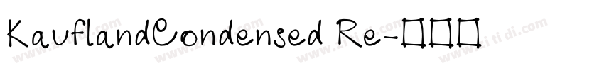 KauflandCondensed Re字体转换